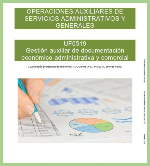 UF0519 Gestión auxiliar de documentación económico-administrativa y comercial